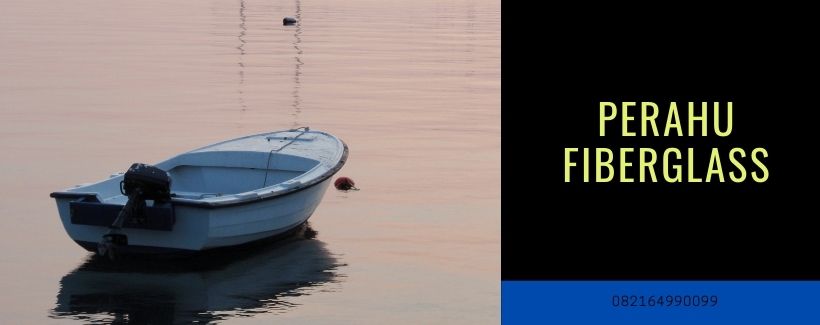 Jual Perahu Fiberglass Murah